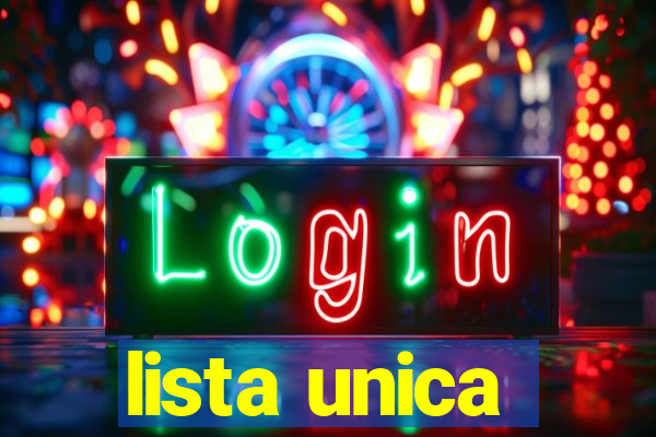 lista unica